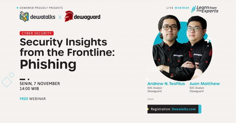 Dewatalks Webinar: Security Insights from the Frontline: Phishing