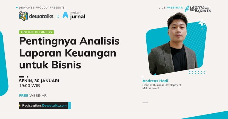Dewatalks Webinar: Pentingnya Analisis Laporan Keuangan untuk Bisnis