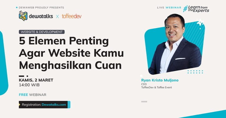 Dewatalks Webinar: 5 Elemen Penting Agar Website Kamu Menghasilkan Cuan