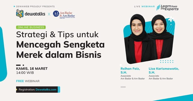 Dewatalks Webinar: Strategi & Tips untuk Mencegah Sengketa Merek dalam Bisnis