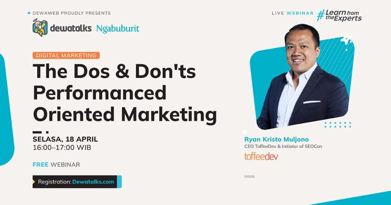 Dewatalks Webinar: The Dos & Don'ts Performanced Oriented Marketing