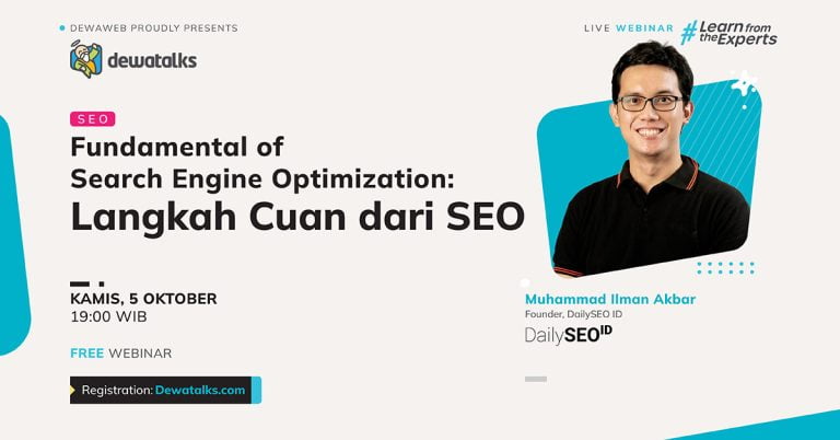 Dewatalks Webinar: Fundamental of Search Engine Optimization: Langkah Cuan dari SEO