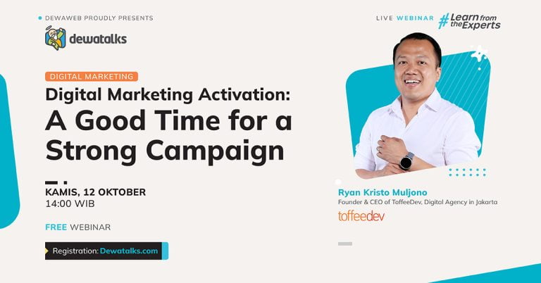 Dewatalks Webinar: A Good Time for a Strong Campaign