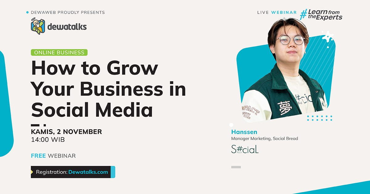 Dewatalks Webinar: How to Grow Your Business in Social Media