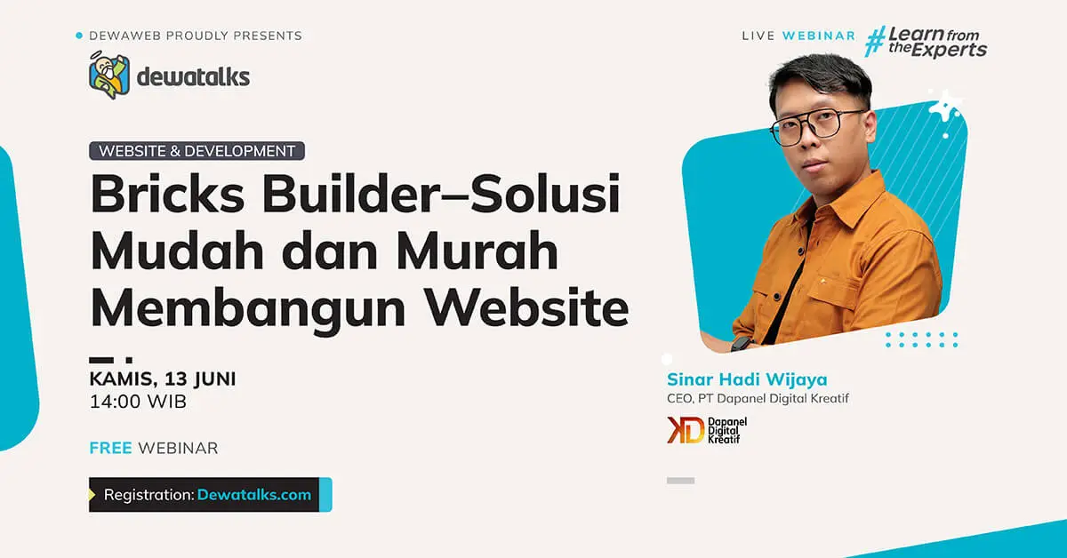 Dewatalks Webinar: Bricks Builder - Solusi Mudah dan Murah Membangun Website