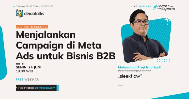 Dewatalks Webinar: Menjalankan Campaign di Meta Ads untuk Bisnis B2B