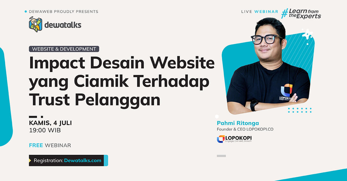 Dewatalks Webinar: Impact Desain Website yang Ciamik Terhadap Trust Pelanggan