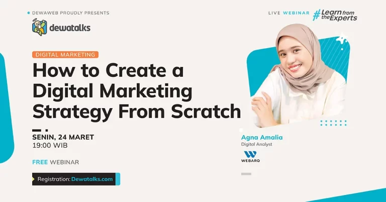 Dewatalks Webinar: How to Create a Digital Marketing Strategy From Scratch
