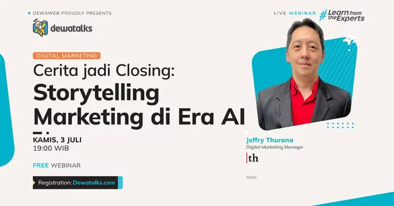 Dewatalks Webinar: Cerita jadi Closing: Marketing di Era AI