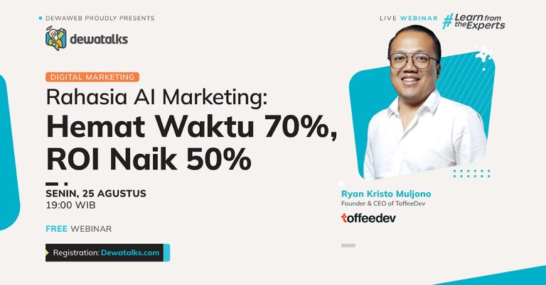 Dewatalks Webinar: Rahasia AI Marketing: Hemat Waktu 70% ROI Naik 50%
