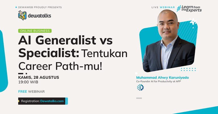 Dewatalks Webinar: AI Generalist vs Specialist: Tentukan Career Path-mu!