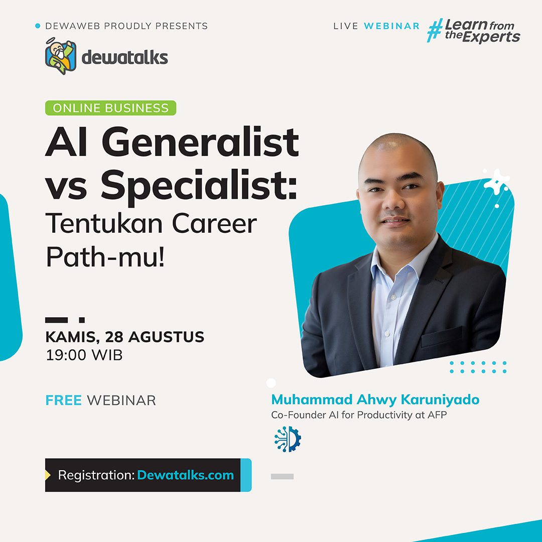 Dewatalks Webinar: AI Generalist vs Specialist: Tentukan Career Path-mu!