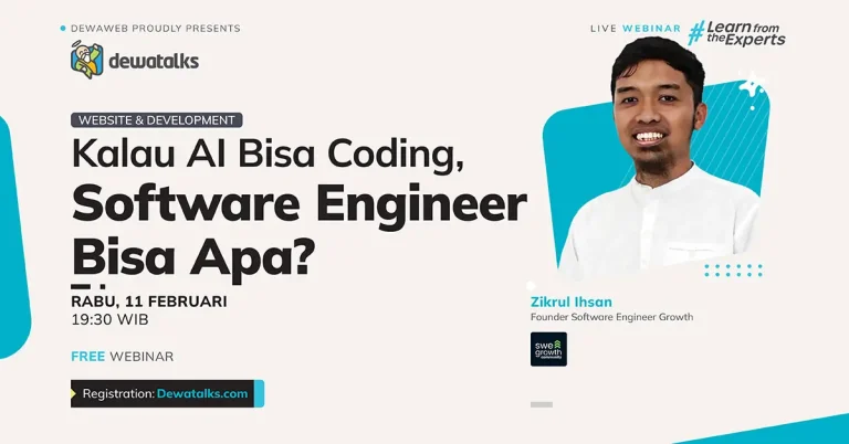 Dewatalks Webinar: Kalau AI bisa coding, Software Engineer Bisa Apa?